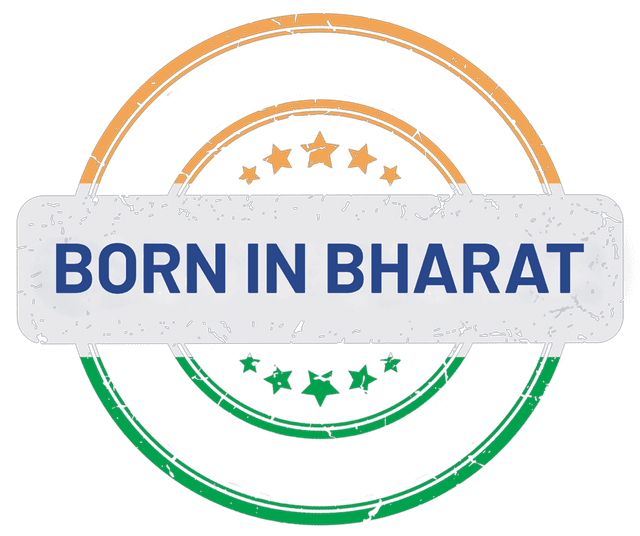 Born in Bharat